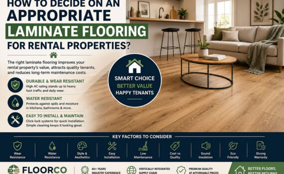 How to Choose the Best Laminate Flooring for Rental Properties